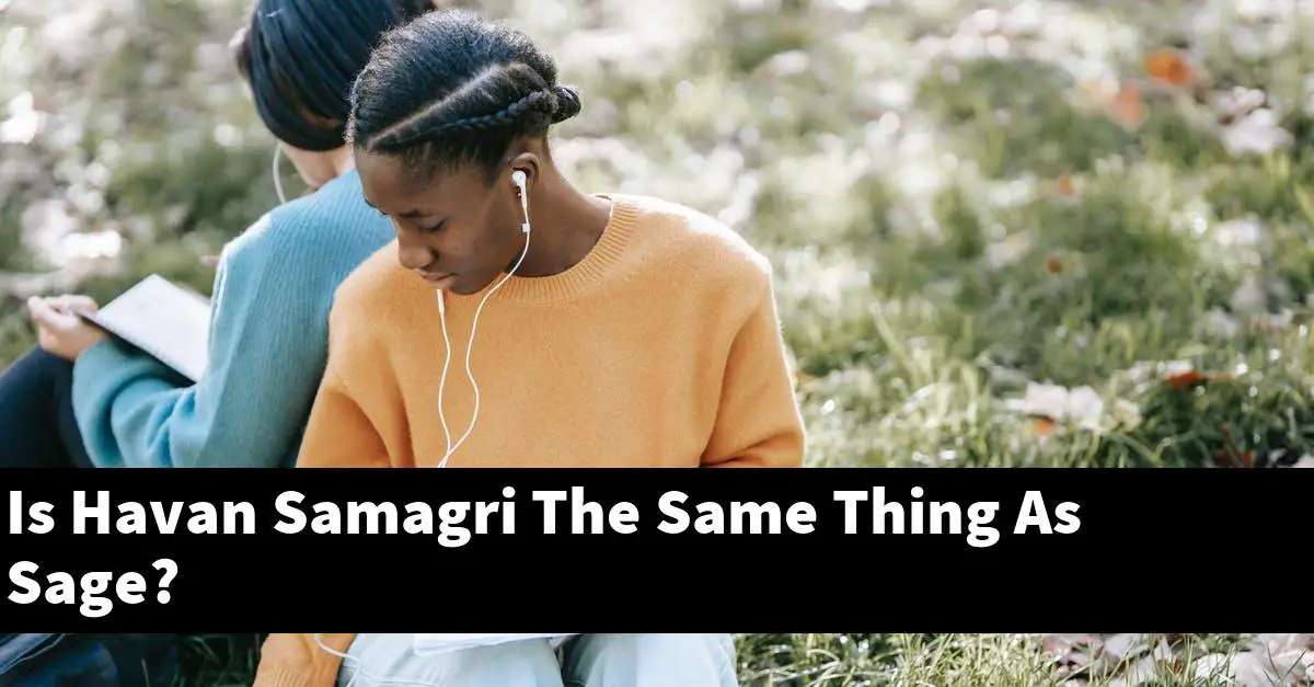 Is Havan Samagri The Same Thing As Sage?