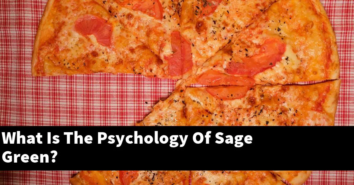 What Is The Psychology Of Sage Green?